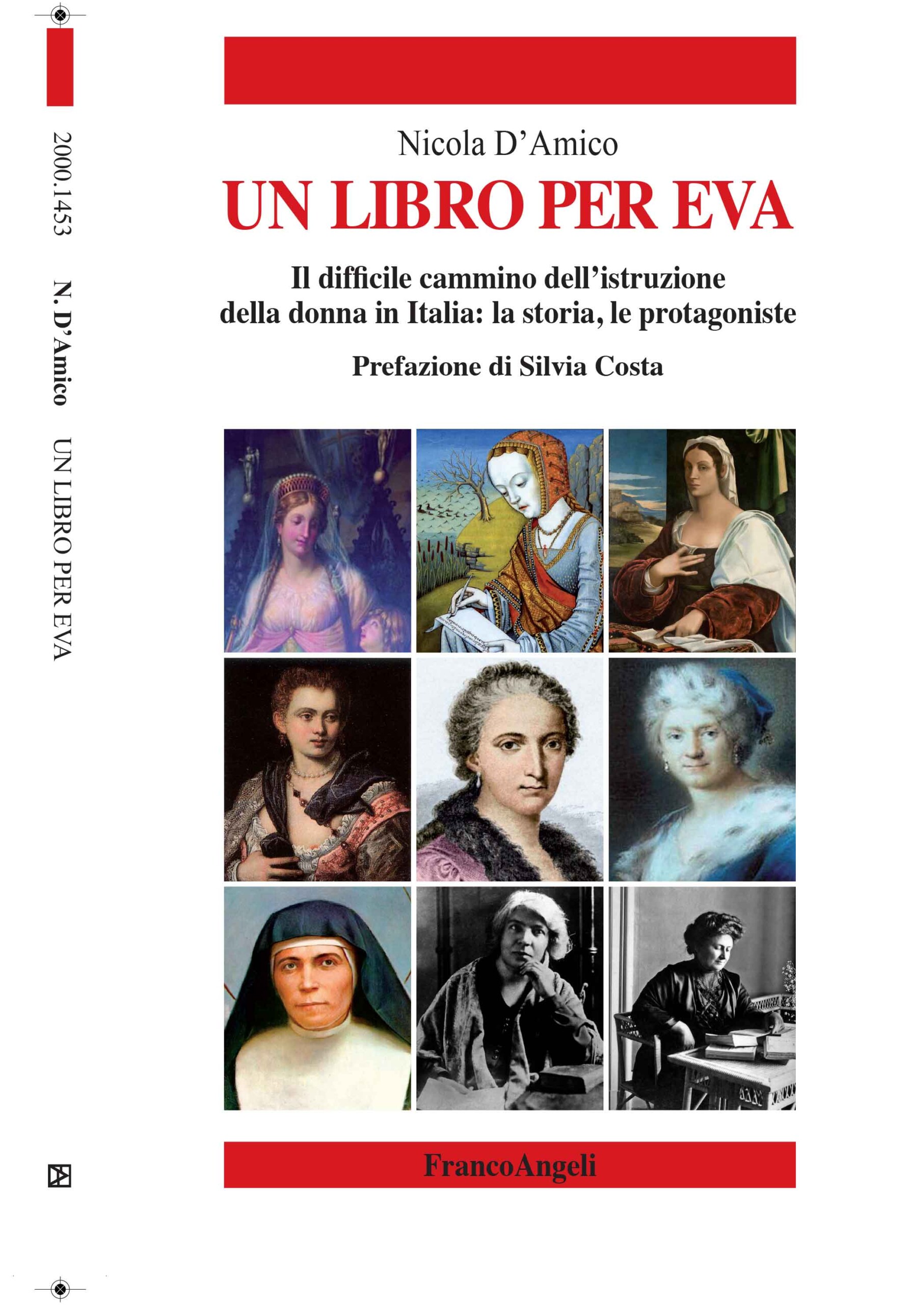 Un libro per Eva. Il difficile cammino dell’istruzione della donna in Italia: la storia, le protagoniste
